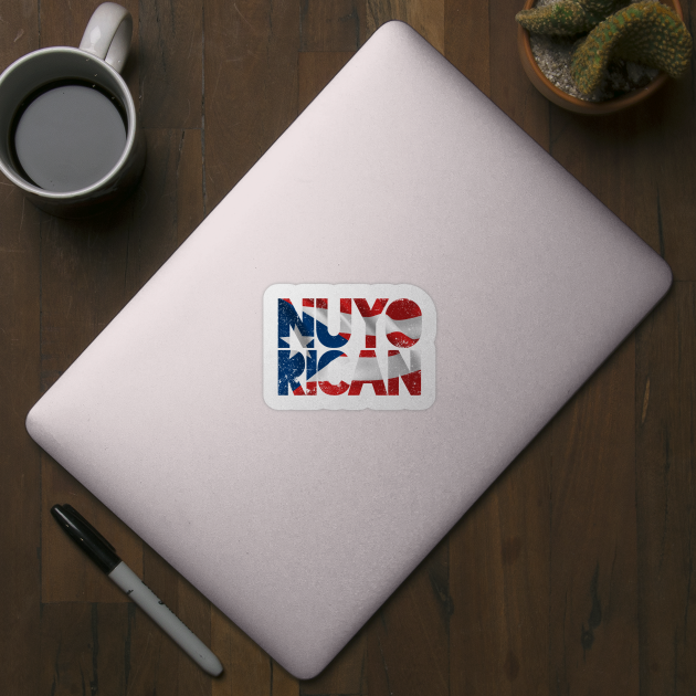 Nuyorican - Puerto Rican - New Yorker - grunge design by verde